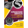 Ultrasound Services in An Early Pregnancy and Acute Gynaecological Unit. Book 2