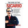 The Rise of the Sicario