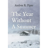 The Year Without A Summer