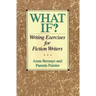 What If?: Writing Exercises for Fiction Writers