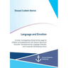 Language and Emotion: A study investigating interjectional usage by children and adolescents with Autism Spectrum Disorder, Developmental La