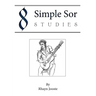 8 Simple Sor Studies: A beginner's guide to learning classical guitar