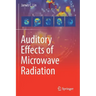 Auditory Effects of Microwave Radiation