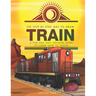 The Step-by-Step Way to Draw Train: A Fun and Easy Drawing Book to Learn How to Draw Trains