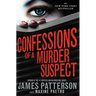 Confessions of a Murder Suspect