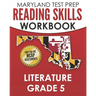 MARYLAND TEST PREP Reading Skills Workbook Literature Grade 5: Preparation for the MCAP English Language Arts Assessments