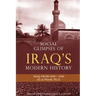 Social Glimpses of Iraq's Modern History- Iraq from 1920-1924