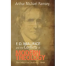 F. D. Maurice and the Conflicts of Modern Theology
