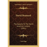 David Brainerd: The Apostle To The North American Indians (1891)