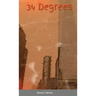 34 Degrees
