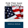 For The Sake Of America
