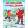 Blessings of the Christmas Tree Farm: Bible Lessons for Children