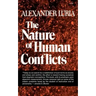 The Nature of Human Conflicts