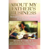 About My Father's Business