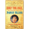 Honky Tonk Angel: The Intimate Story of Patsy Cline