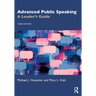 Advanced Public Speaking: A Leader's Guide