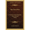 The Cure D'Ars: A Memoir Of Jean-Baptiste-Marie Vianney (1869)
