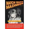 MATCH RACE MADNESS 22nd Anniversary Edition: Read untold stories of the legends of Drag Racing, like Don Gay, Mike Burkhart, Bill Hielsher, Gene Snow,