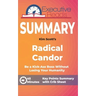 Summary: Radical Candor: Keypoints Summary and Inforgraphic