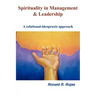 Spirituality in Management and Leadership: A relational-ideopraxis approach