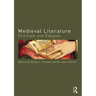 Medieval Literature: Criticism and Debates