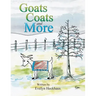 Goats Coats and More
