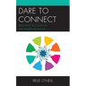 Dare to Connect: Redefining Success for the Modern Educator