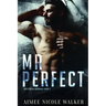 Mr. Perfect (Sinister in Savannah Book 2)
