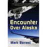 Encounter Over Alaska