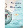 Navigating the Dissertation: Strategies for Doctoral Advising Faculty and Their Advisees