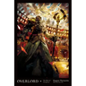 Overlord, Vol. 10 (Light Novel): The Ruler of Conspiracy