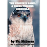 The Cooper's Hawk: A Cross Timbers Chronicle