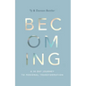 Becoming