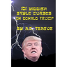 101 Yiddish-Style Curses on Donald Trump