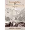 Uncovering the History of the Albuquerque Greek Community, 1880-1952