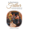 A Faithful Father