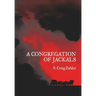 A Congregation of Jackals: Author's Preferred Text