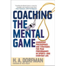 Coaching the Mental Game