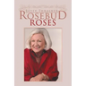 Rosebud Roses