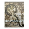 The Popol Vuh: The History and Legacy of the Maya's Creation Myth and Epic Legends