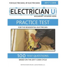 Practice Test For The Residential Electrician: For Electricians By Electricians