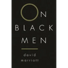 On Black Men