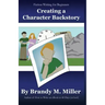 Creating A Character Backstory