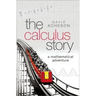 The Calculus Story: A Mathematical Adventure