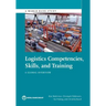 Logistics Competences, Skills, and Training: A Global Overview