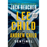 The Sentinel: A Jack Reacher Novel