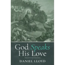 God Speaks His Love