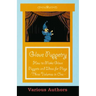 Glove Puppetry - How to Make Glove Puppets and Ideas for Plays - Three Volumes in One