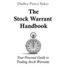 The Stock Warrant Handbook: Your Personal Guide to Trading Stock Warrants
