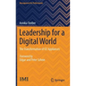 Leadership for a Digital World: The Transformation of GE Appliances